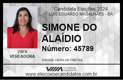 Candidato SIMONE DO ALAÍDIO 2024 - LUÍS EDUARDO MAGALHÃES - Eleições