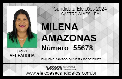 Candidato MILENA AMAZONAS 2024 - CASTRO ALVES - Eleições