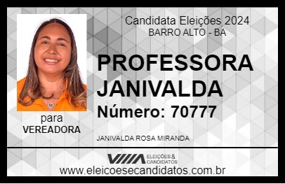 Candidato PROFESSORA JANIVALDA 2024 - BARRO ALTO - Eleições