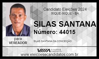 Candidato SILAS SANTANA 2024 - XIQUE-XIQUE - Eleições