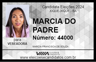 Candidato MARCIA DO PADRE 2024 - XIQUE-XIQUE - Eleições