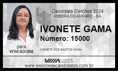 Candidato IVONETE GAMA 2024 - RIBEIRA DO AMPARO - Eleições