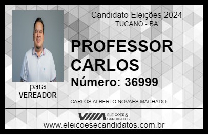 Candidato PROFESSOR CARLOS 2024 - TUCANO - Eleições