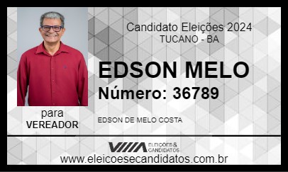 Candidato EDSON MELO 2024 - TUCANO - Eleições