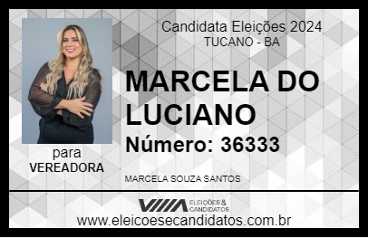 Candidato MARCELA DO LUCIANO 2024 - TUCANO - Eleições