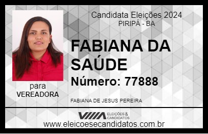 Candidato FABIANA DA SAÚDE 2024 - PIRIPÁ - Eleições