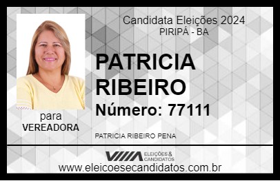 Candidato PATRICIA RIBEIRO 2024 - PIRIPÁ - Eleições