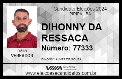 Candidato DIHONNY DA RESSACA 2024 - PIRIPÁ - Eleições