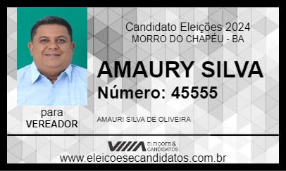 Candidato AMAURI SILVA 2024 - MORRO DO CHAPÉU - Eleições