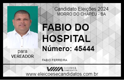 Candidato FABIO DO HOSPITAL 2024 - MORRO DO CHAPÉU - Eleições