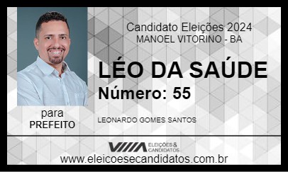 Candidato LÉO DA SAÚDE 2024 - MANOEL VITORINO - Eleições