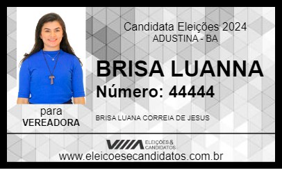 Candidato BRISA LUANNA 2024 - ADUSTINA - Eleições