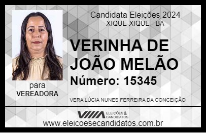 Candidato VERINHA DE JOÃO MELÃO 2024 - XIQUE-XIQUE - Eleições