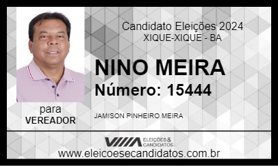 Candidato NINO MEIRA 2024 - XIQUE-XIQUE - Eleições