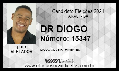 Candidato DR DIOGO 2024 - ARACI - Eleições