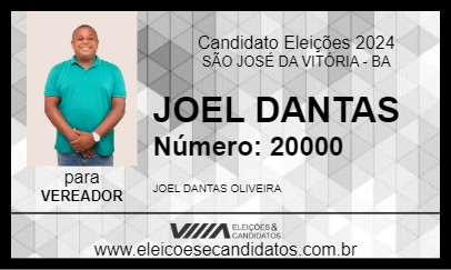 Candidato JOEL DANTAS 2024 - SÃO JOSÉ DA VITÓRIA - Eleições