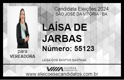 Candidato LAÍSA DE JARBAS 2024 - SÃO JOSÉ DA VITÓRIA - Eleições