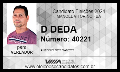 Candidato D DEDA 2024 - MANOEL VITORINO - Eleições