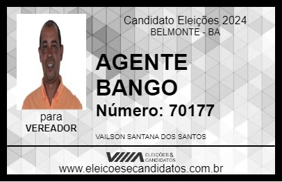 Candidato AGENTE BANGO 2024 - BELMONTE - Eleições