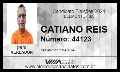 Candidato CATIANO REIS 2024 - BELMONTE - Eleições