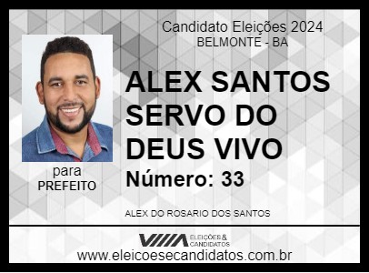 Candidato ALEX SANTOS SERVO DO DEUS VIVO 2024 - BELMONTE - Eleições