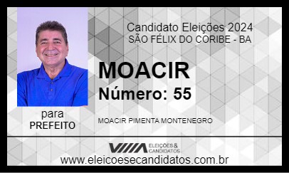 Candidato MOACIR 2024 - SÃO FÉLIX DO CORIBE - Eleições