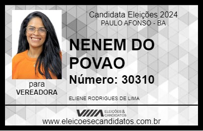 Candidato NENEM DO POVAO 2024 - PAULO AFONSO - Eleições