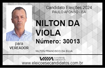 Candidato NILTON DA VIOLA 2024 - PAULO AFONSO - Eleições