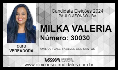 Candidato MILKA VALERIA 2024 - PAULO AFONSO - Eleições