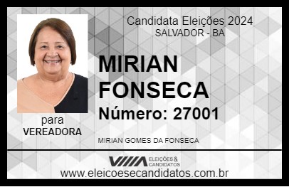 Candidato MIRIAN FONSECA 2024 - SALVADOR - Eleições