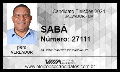 Candidato SABÁ 2024 - SALVADOR - Eleições