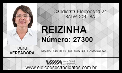 Candidato REIZINHA 2024 - SALVADOR - Eleições