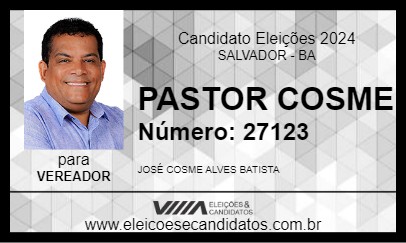 Candidato PASTOR COSME 2024 - SALVADOR - Eleições