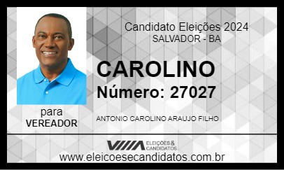 Candidato CAROLINO 2024 - SALVADOR - Eleições