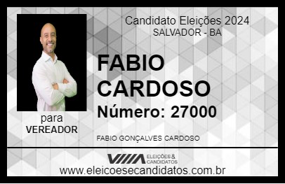 Candidato FABIO CARDOSO 2024 - SALVADOR - Eleições