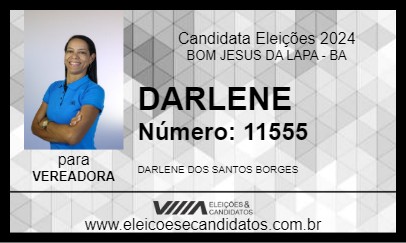 Candidato DARLENE 2024 - BOM JESUS DA LAPA - Eleições