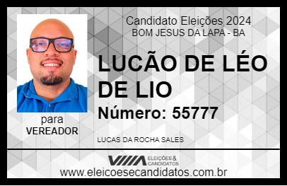 Candidato LUCÃO DE LÉO DE LIO 2024 - BOM JESUS DA LAPA - Eleições