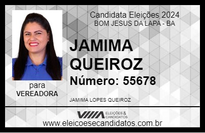 Candidato JAMIMA QUEIROZ 2024 - BOM JESUS DA LAPA - Eleições