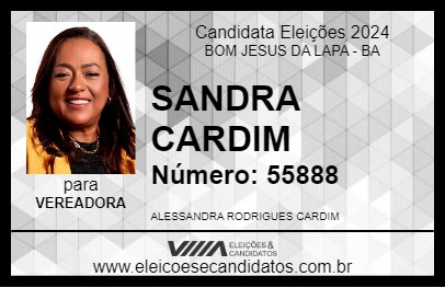 Candidato SANDRA CARDIM 2024 - BOM JESUS DA LAPA - Eleições