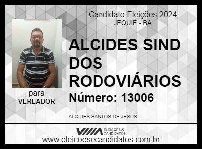 Candidato ALCIDES SIND DOS RODOVIÁRIOS 2024 - JEQUIÉ - Eleições