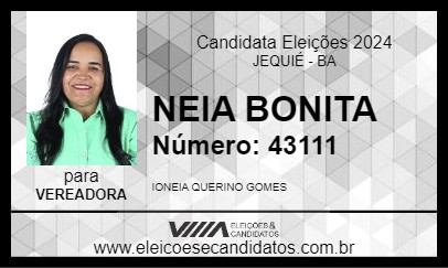 Candidato NEIA BONITA 2024 - JEQUIÉ - Eleições