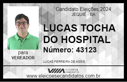 Candidato LUCAS TOCHA DO HOSPITAL 2024 - JEQUIÉ - Eleições