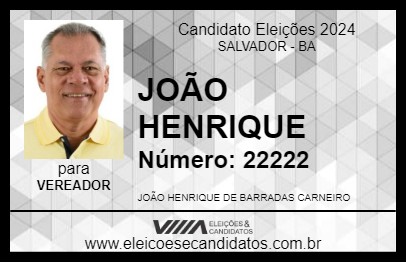 Candidato JOÃO HENRIQUE 2024 - SALVADOR - Eleições