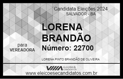 Candidato LORENA BRANDÃO 2024 - SALVADOR - Eleições