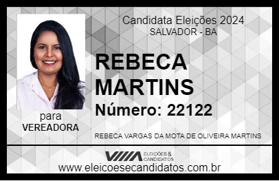 Candidato REBECA MARTINS 2024 - SALVADOR - Eleições