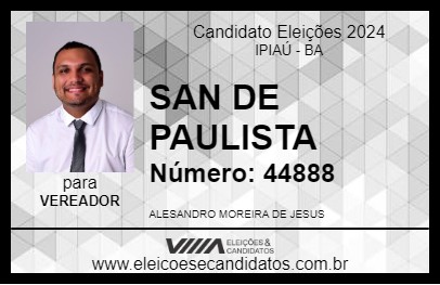 Candidato SAN DE PAULISTA 2024 - IPIAÚ - Eleições