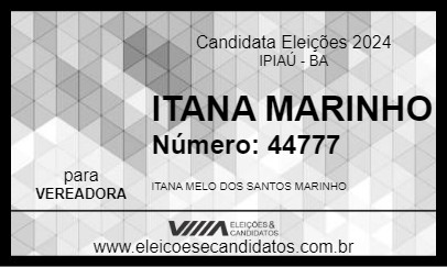 Candidato ITANA MARINHO 2024 - IPIAÚ - Eleições