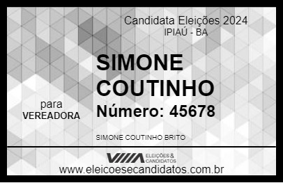 Candidato SIMONE COUTINHO 2024 - IPIAÚ - Eleições