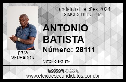 Candidato ANTONIO BATISTA 2024 - SIMÕES FILHO - Eleições