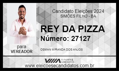 Candidato REY DA PIZZA 2024 - SIMÕES FILHO - Eleições